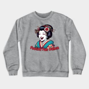 April fool geisha Crewneck Sweatshirt